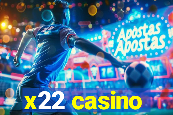 x22 casino